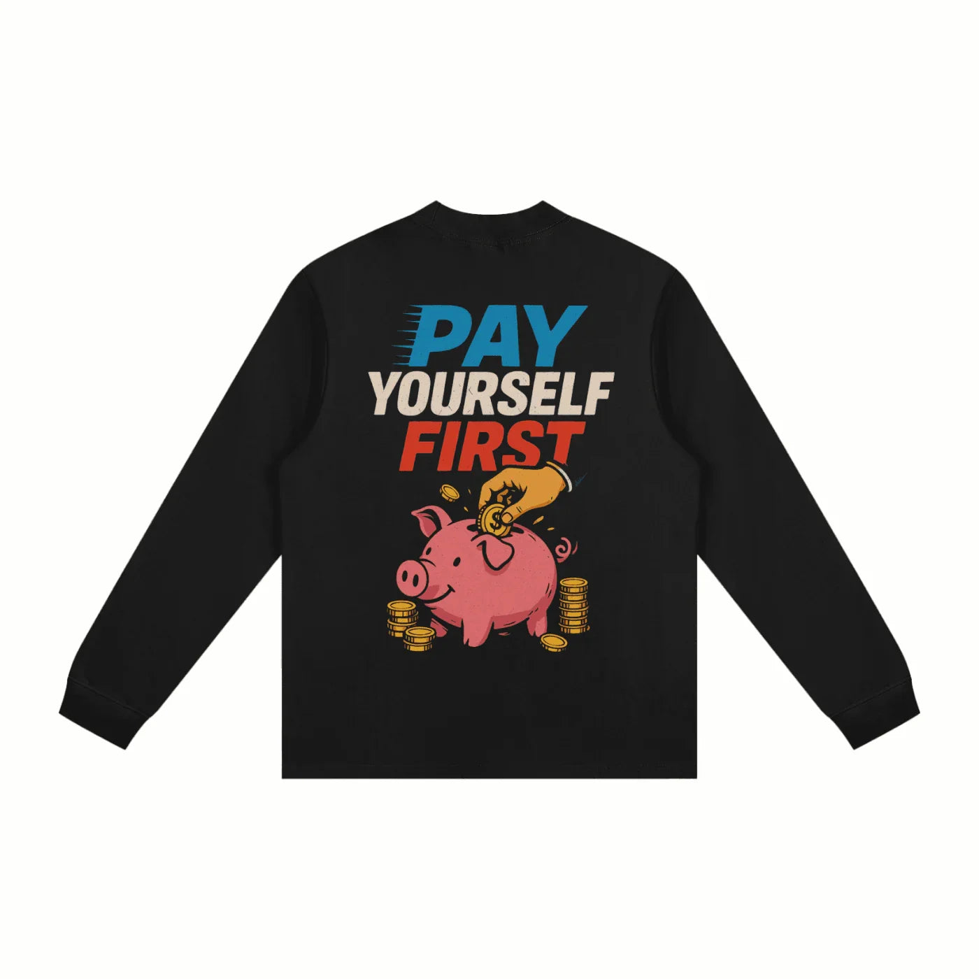 BEESMOOVE pay yourself first Non-Shrink Mock Neck Sweatshirt - Beesmoove