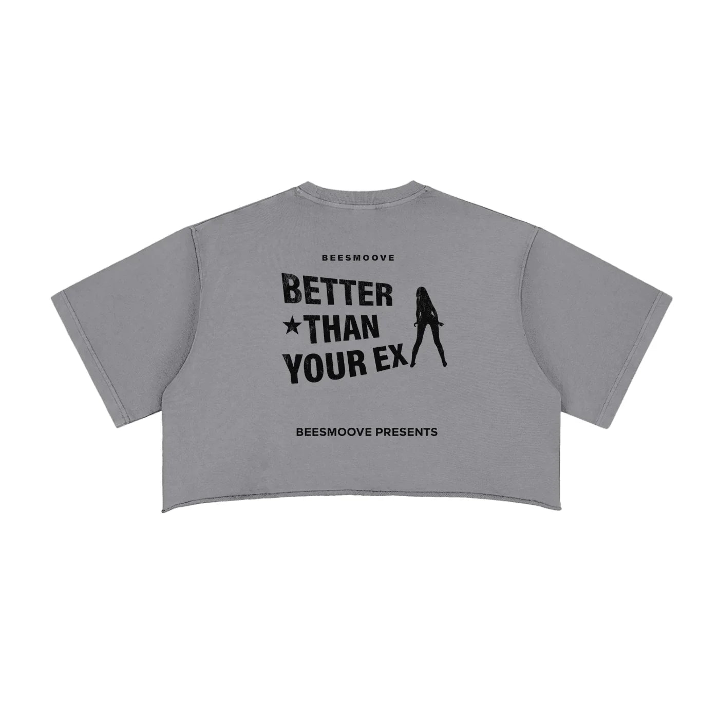 BEESMOOVE Better Than Your Ex Crop Top Tee - Beesmoove