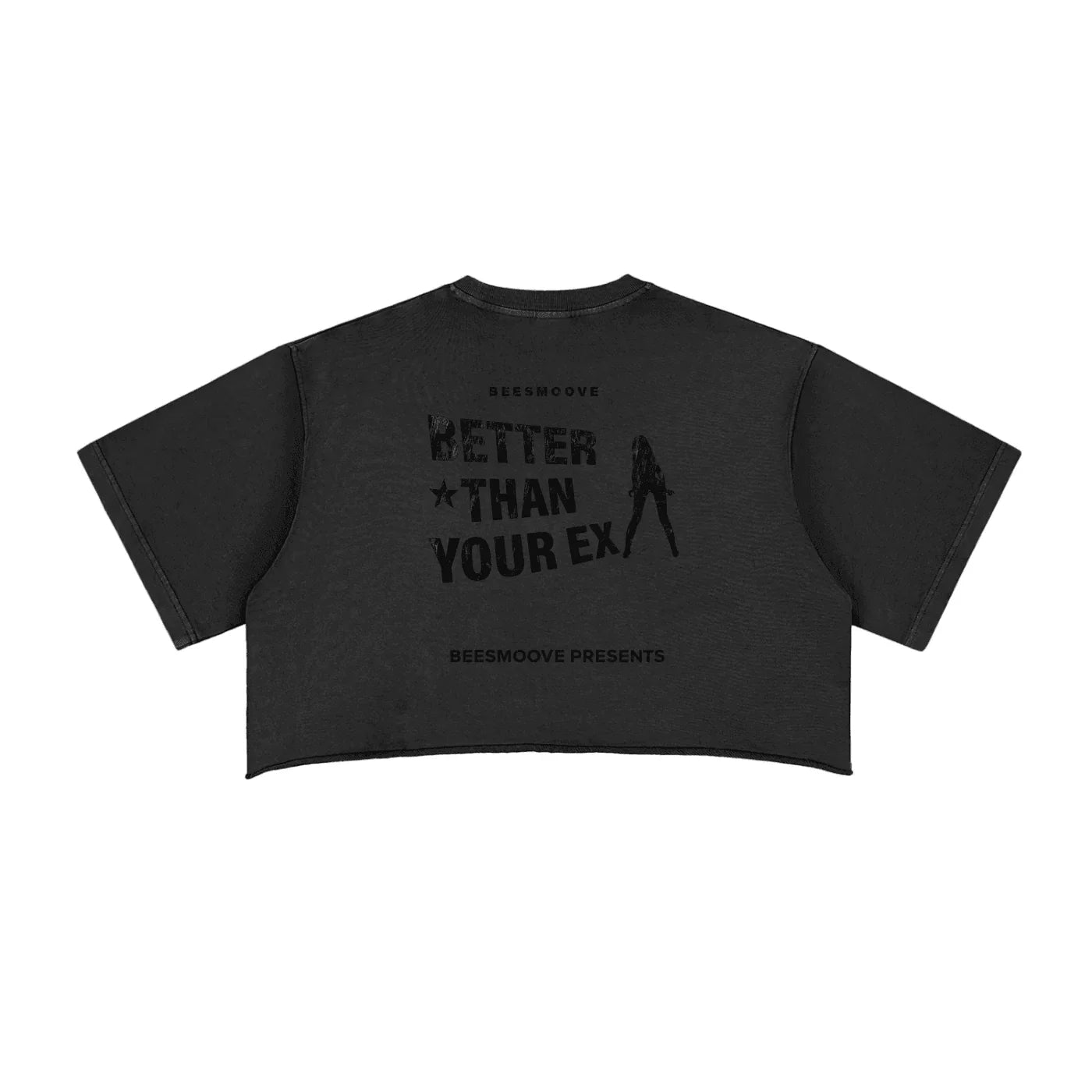 BEESMOOVE Better Than Your Ex Crop Top Tee - Beesmoove