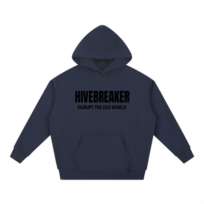 BEESMOOVE HIVEBREAKER: DISRUPT THE OLD WORLD Heavyweight Hoodie - Beesmoove 