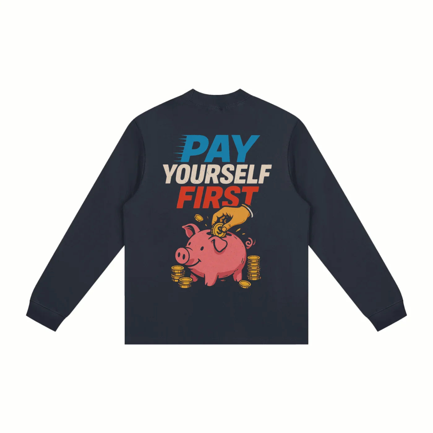 BEESMOOVE pay yourself first Non-Shrink Mock Neck Sweatshirt - Beesmoove 