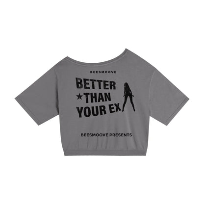 BEESMOOVE Better Than Your Ex 
Asymmetric Shoulder Oversized T-Shirt - Beesmoove 