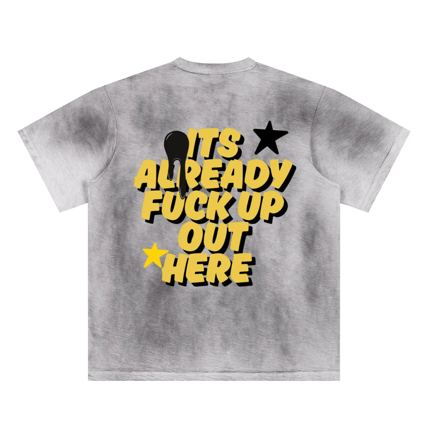 BEESMOOVE It’s already fuck up out here Hand-Painted T-Shirt - Beesmoove 