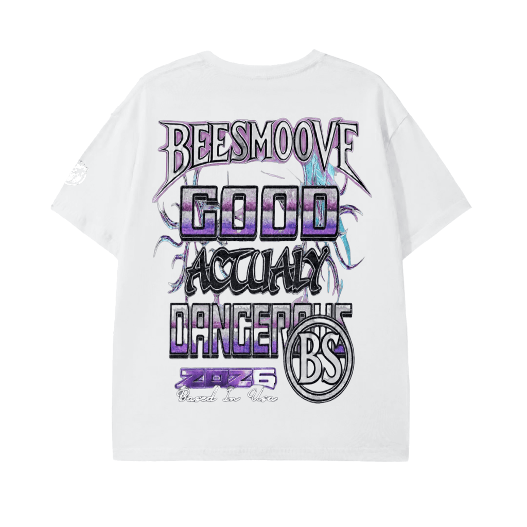 BEESMOOVE Good, Actually Dangerous Tee - Beesmoove