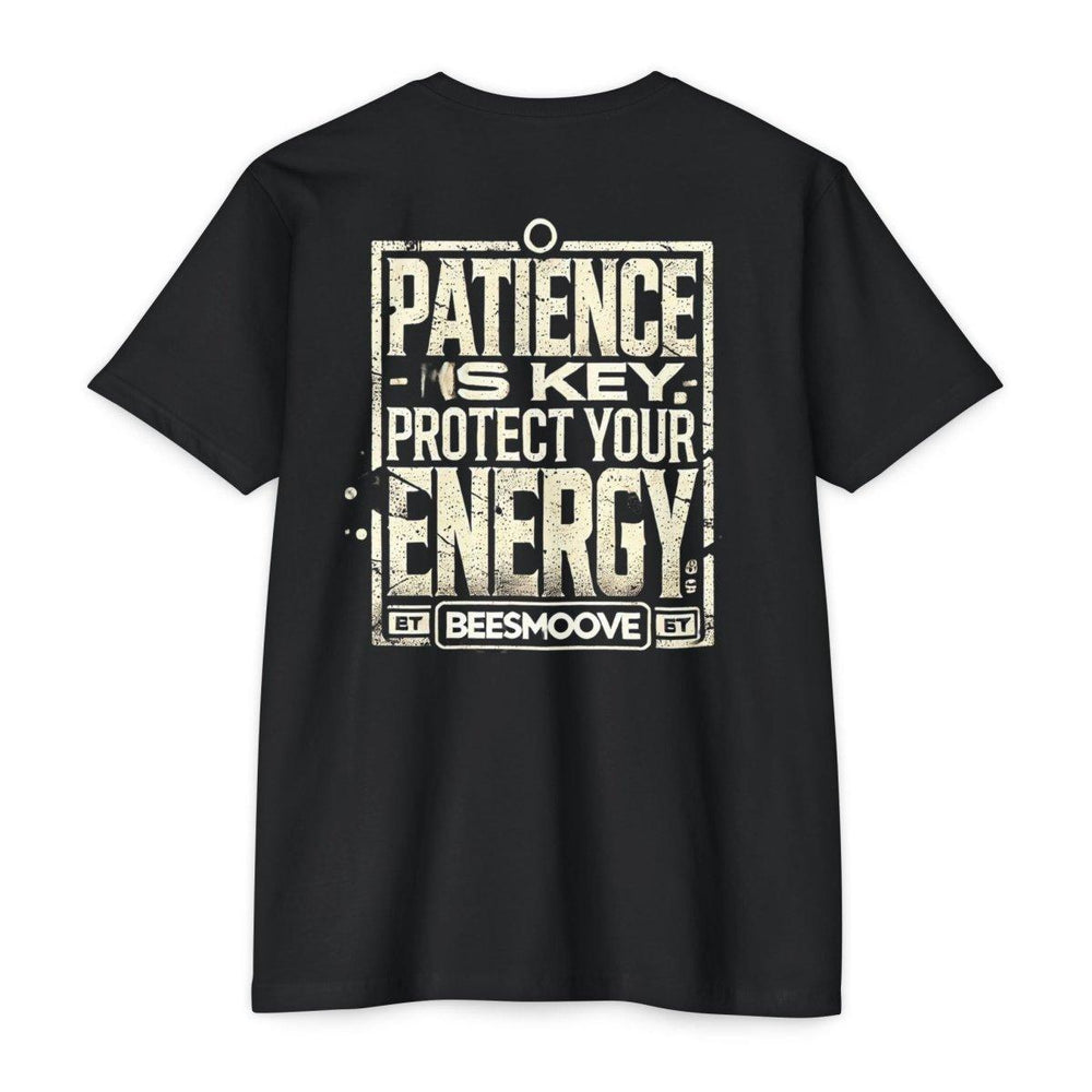 Beesmoove patience is key energy CVC Jersey T-shirt - Beesmoove 