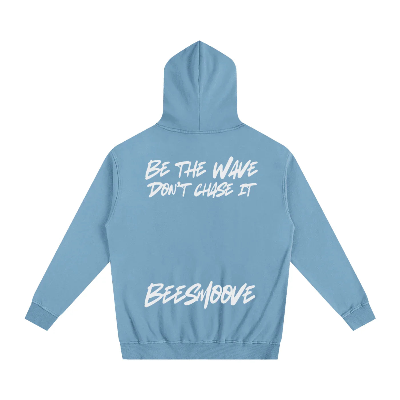 BEESMOOVE Be the wave don’t chase it Oversized Hoodie - Beesmoove 