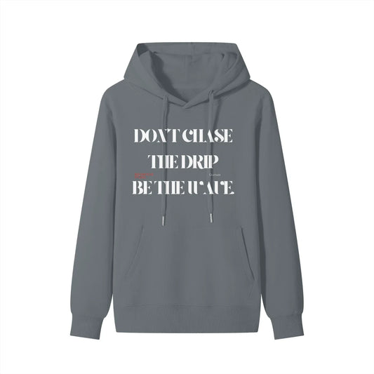 BEESMOOVE DON’T CHASE THE DRIP
BE THE WAVE Hoodie - Beesmoove 